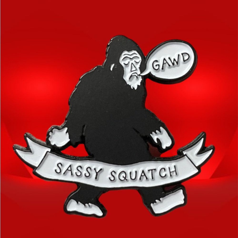 Sassy Squatch Enamel Pin